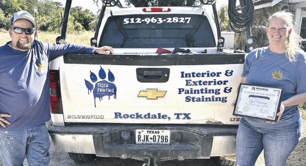 CONGRATULATIONS— Tiger Painting has been chosen Business of the Month by the Rockdale Chamber of Commerce and community voting. “Husband and wife team Matt and Erin Burgess were chosen for their exceptional craftsmanship, dependable service and pride in making Rockdale shine,” said Chamber Executive Director Lucita Rodriguez. Reach Tiger Painting at 512-963-2827.