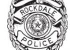 Rockdale officers make felony arrests